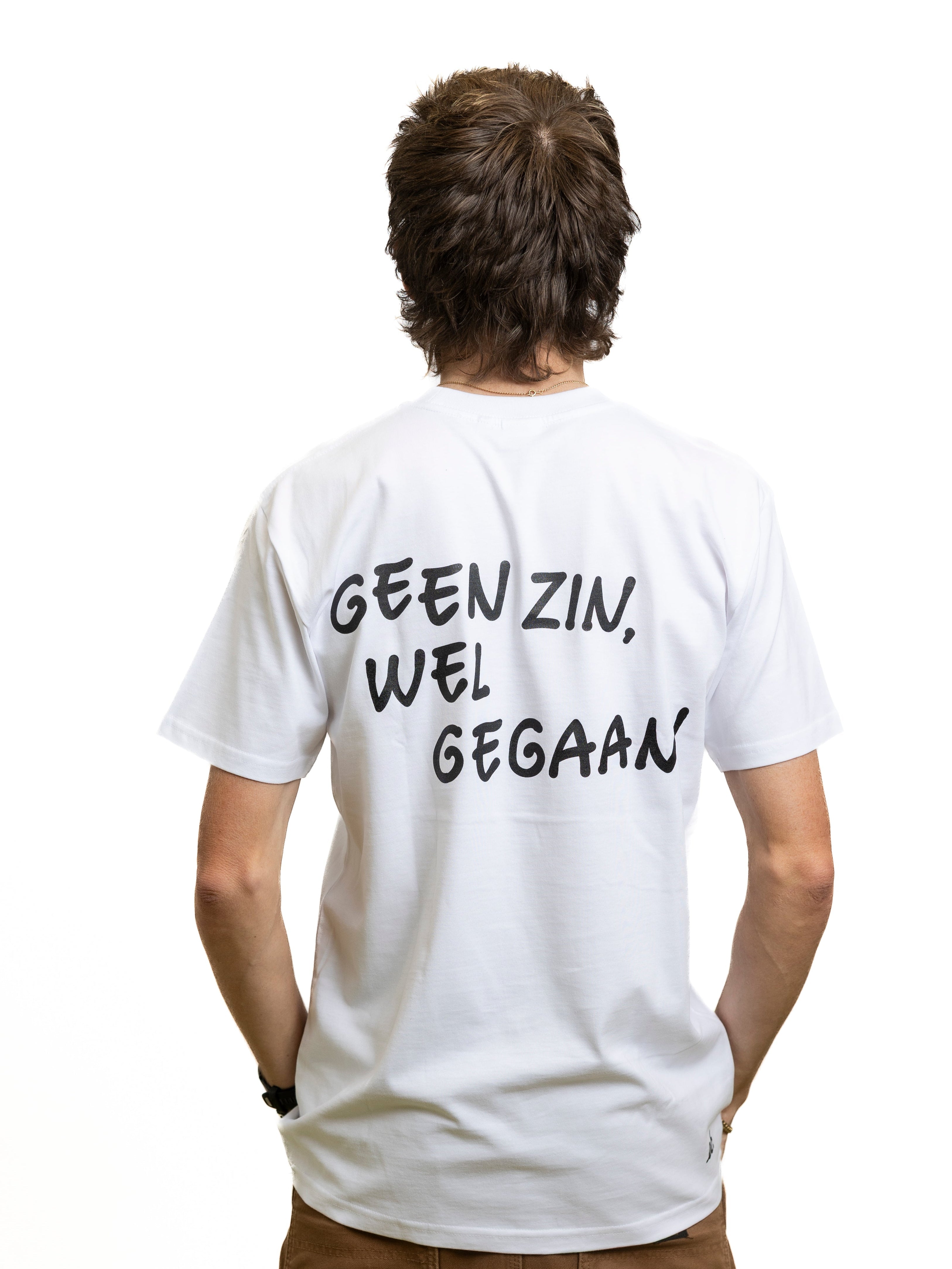 Wit T-shirt: Geen zin, wel gegaan!