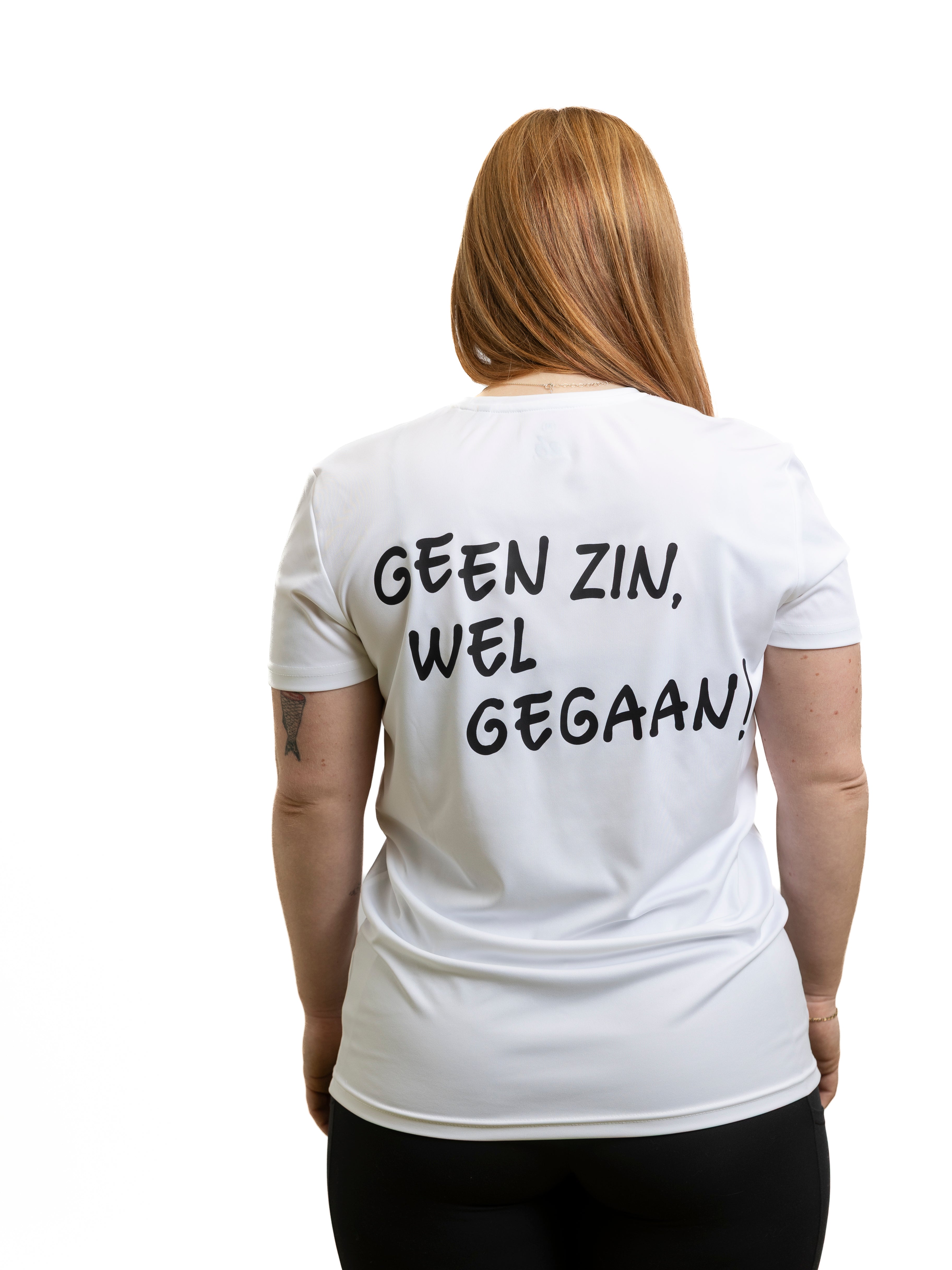 Wit sport T-shirt: Geen zin, wel gegaan!